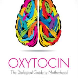maternal-oxytocin-its-role-in-milk-ejection-and-warmth-provision