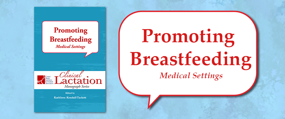 promoting breastfeeding medical settings